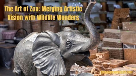 art ot zoo|The Art of Zoo: Merging Artistic Vision with Wildlife。